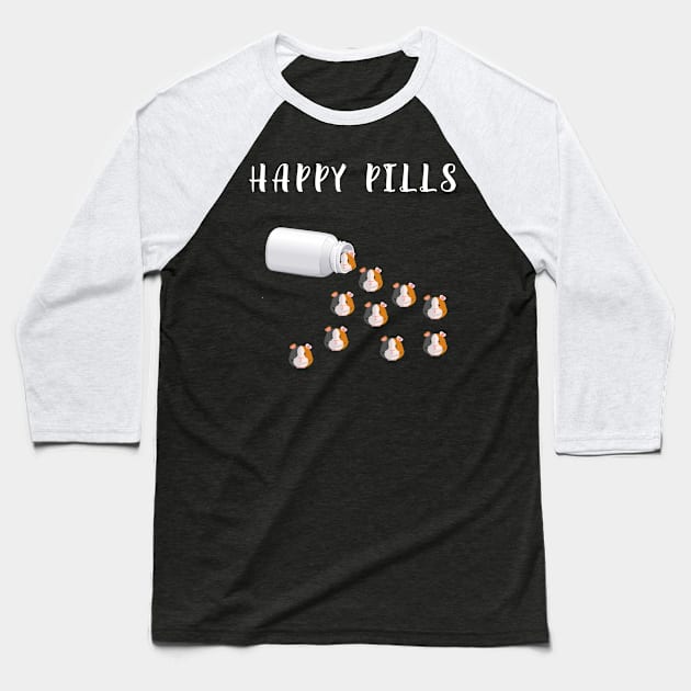 Happy Pills Guinea Pig Baseball T-Shirt by nZDesign